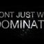 Dominate-