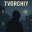 TVORCHIY