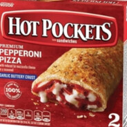 oh shit my hot pockets