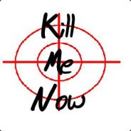 K i L L   M E