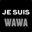 JE SUIS WAWA