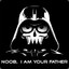 NOOB,I AM YOUR FATHER