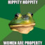 Hipity Hopity Women Are Property