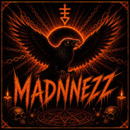 madnnezz