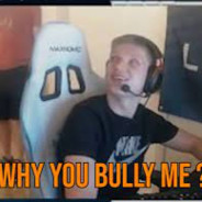 Why u bully me