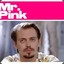 Mr. Pink