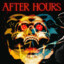 AFTER HOURS