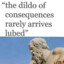 DildoOfConsequences