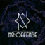 N0offence