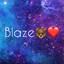 ♡Blaze♡