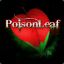 &lt;Poisonleaf&gt; Pr0j3ct 6