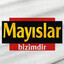 MAYISLAR BİZİMDİR!