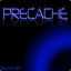 Precache *&lt;|:]