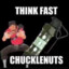 think fast chucklenuts