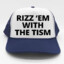 Rizz &#039;Em With The Tism