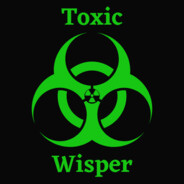 ToXiCwisper