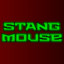 Stangmouse