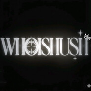 WHOisHUSH - steam id 76561199836786394