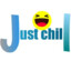 JUST CHILL