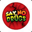 SAY`NO`TO`DRUGS!!