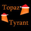 Topaz_Tyrant