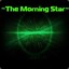 ~The Morning Star~