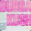 Bubba Kush™