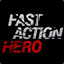 Fast Action Hero