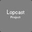 Lopcast