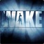 Wake