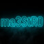 ma3StR0
