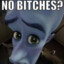 NO BITCHESSS?