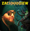 ZachManDew