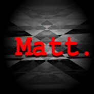 Matt.