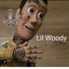 Lil Woody 2.0