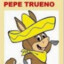 PEPE TRUENO