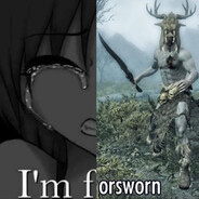 I&#039;m forsworn
