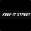 -KEEP IT STREET-
