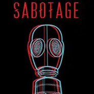 Sabotage.