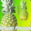 Super Pineapple