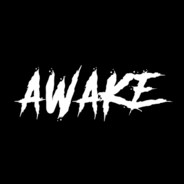 AWAKE