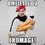 Omelettedufromage