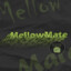 MellowMate