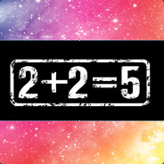 ♛✪2+2=5✪♛