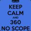No Scope 360°