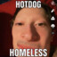 hotdog homeless