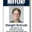 Dwight Schrute