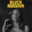 BLVCK&#039;RUSSIVN