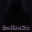 $oulKiss2die