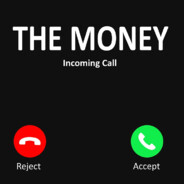 The Money Is Calling